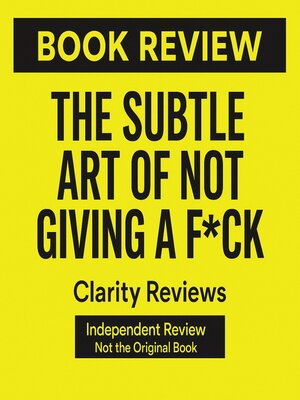 cover image of The Subtle Art of Not Giving a F*ck — Book Review — Mark Manson